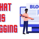 Blogging क्या है