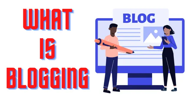 Blogging क्या है